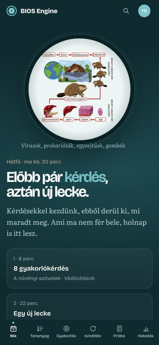 Az app Ma oldala: előbb pár kérdés, aztán új lecke, kb. 30 perc
